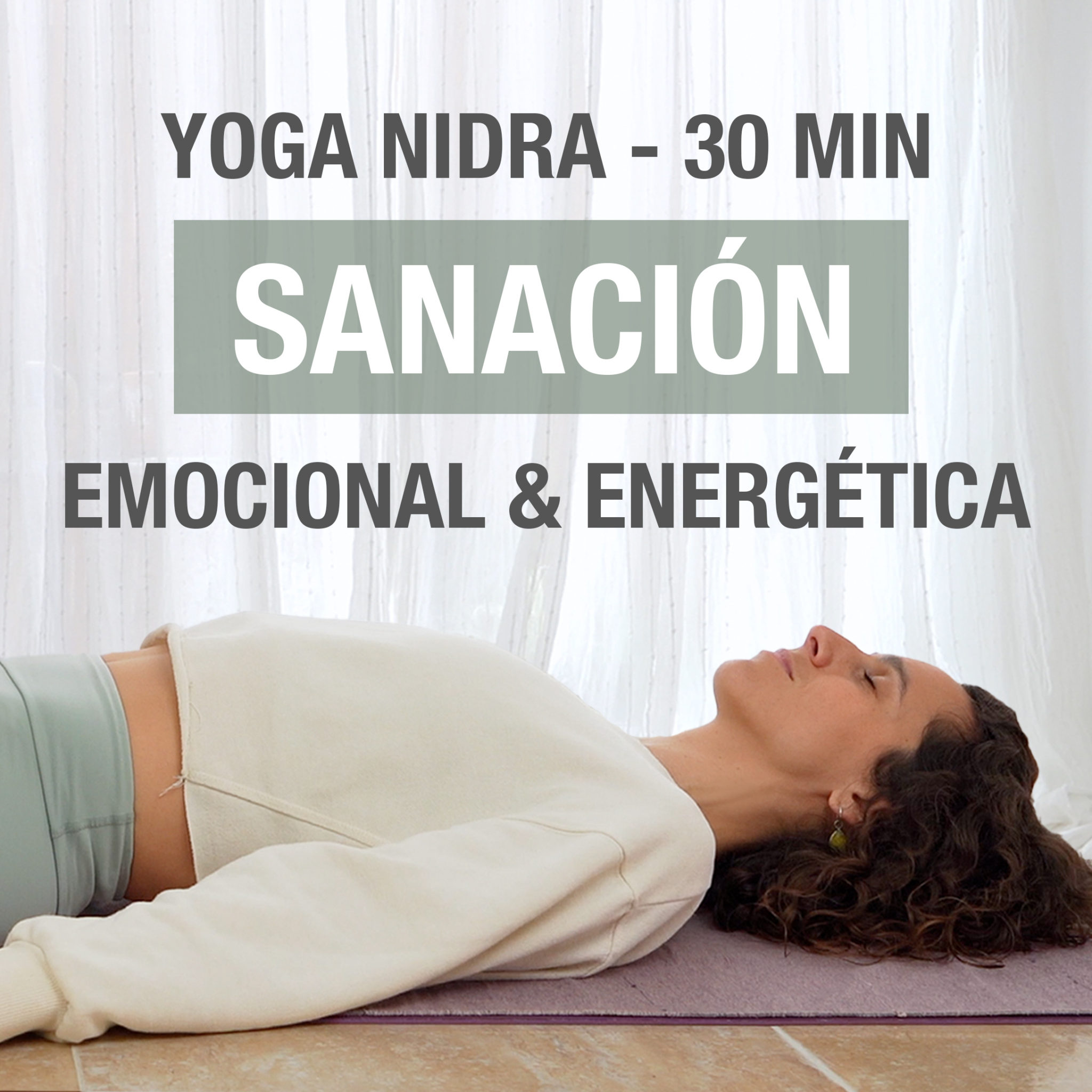 Yoga Nidra para Sanación EMOCIONAL & ENERGÉTICA a través de los 7 ...